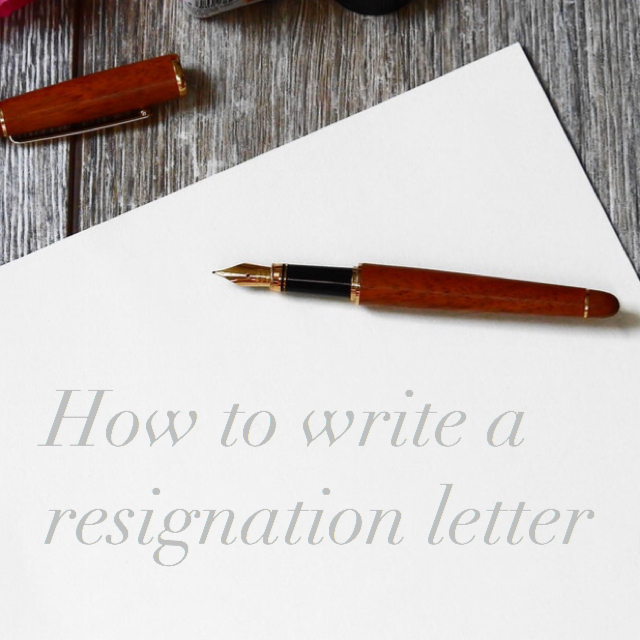 How to Write a Resignation Letter